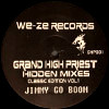 Jimmy Go Boom (Grand High Priest Hidden Mixes) [Jacket]