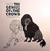 The Genius Of The Crowd [Jacket]
