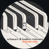 Schwarz & Kaden Remixes [Jacket]