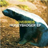 Honeybadger EP [Jacket]