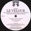 Le Velour Remixes [Jacket]