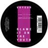 Blame It On The Youth [Jacket]