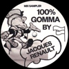 100% Gomma by Jacques Renault Mix Sampler [Jacket]
