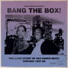 Jerome Derradji Presents Bang The Box [Jacket]