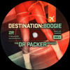Destination Boogie - The Dr Packer Remixes [Jacket]