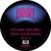 Mike Maurro Peak Hour Mixes Vol. 2 [Jacket]