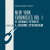 New York Chronicles Vol. I [Jacket]