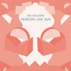 Version Like Sun [Jacket]