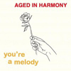 You're A Melody [Jacket]