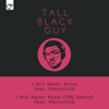 I Will Never Know [Jacket]