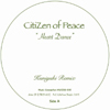 CitiZen of Peace Remix 12" [Jacket]