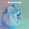 Michael The Lion [Jacket]