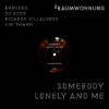 Somebody Lonely And Me [Jacket]