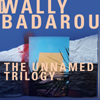 The Unnamed Trilogy Vol. 1 [Jacket]