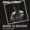 Born To Boogie [Jacket]