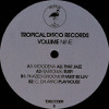 Tropical Disco Records, Vol. 9 [Jacket]