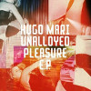 Unalloyed Pleasure EP [Jacket]