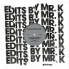 Edits by Mr. K [Jacket]