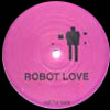 Love Robot / Robot Love [Jacket]